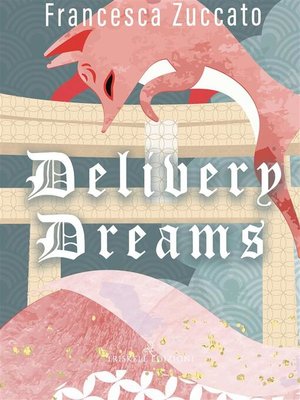cover image of Delivery Dreams
